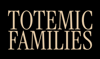 Totemic Families